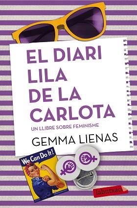 DIARI LILA DE LA CARLOTA (FEMINISME) | 9788416334049 | LIENAS,GEMMA