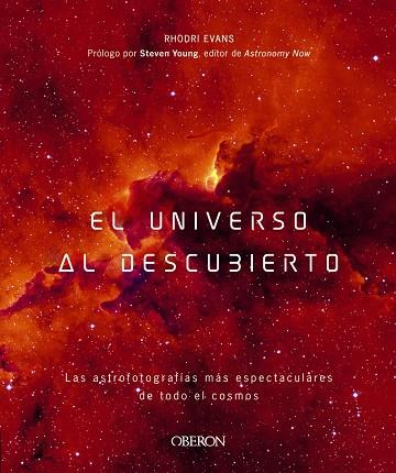EL UNIVERSO AL DESCUBIERTO | 9788441541702 | EVANS, RHODRI