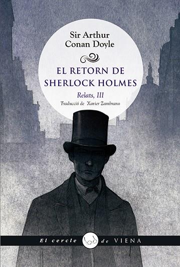 EL RETORN DE SHERLOCK HOLMES. RELATS, III | 9788494990632 | CONAN DOYLE, ARTHUR