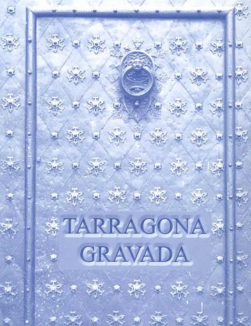 TARRAGONA GRAVADA | 11872019 | MARIANO CASAS