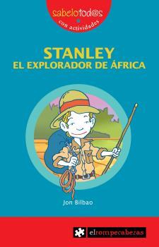 STANLEY EL EXPLORADOR DE AFRICA | 9788496751033 | BILBAO,JON
