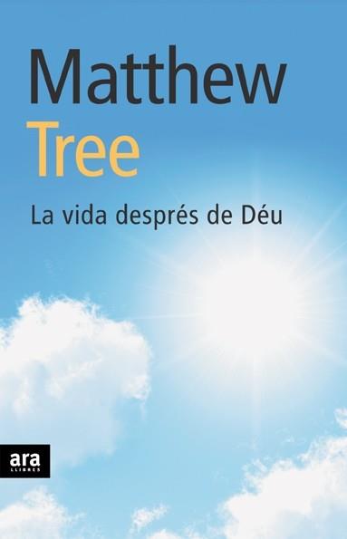 VIDA DESPRES DE DEU | 9788496767317 | TREE,MATTHEW