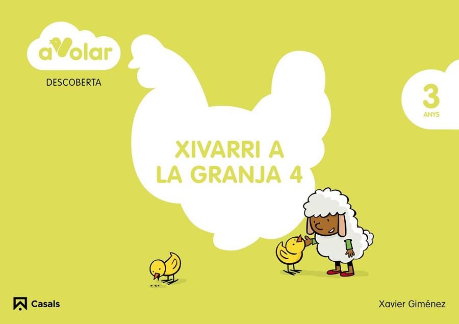 XIVARRI A LA GRANJA 4. 3 ANYS | 9788421853948 | GIMENEZ,XAVIER