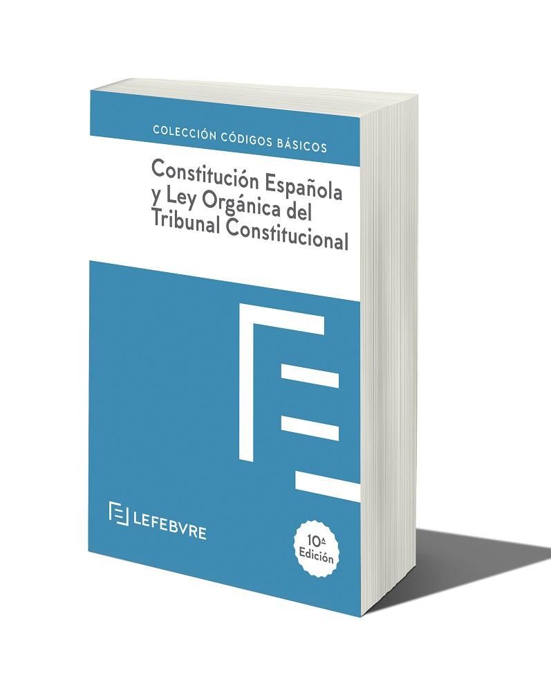 CONSTITUCION ESPAÑOLA Y LEY ORGANICA DEL TRIBUNAL CONSTITUCIONAL | 9788419303233 | LEFEBVRE-EL DERECHO