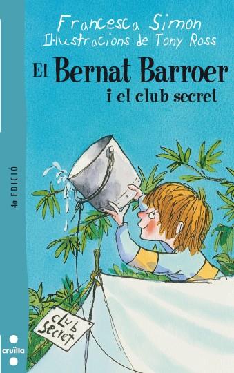 BERNAT BARROER I EL CLUB SECRET | 9788466101103 | SIMON,FRANCESCA