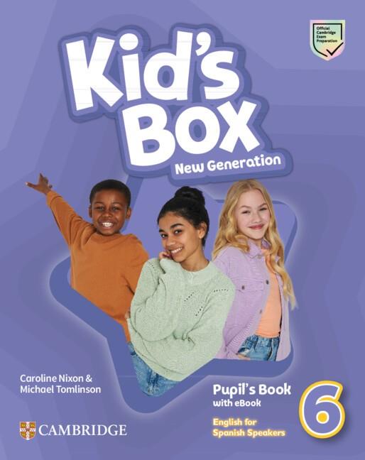 KID'S BOX NEW GENERATION ENGLISH FOR SPANISH SPEAKERS LEVEL 6 PUPIL'S BOOK WITH | 9788413225296 | NIXON, CAROLINE / TOMLINSON, MICHAEL