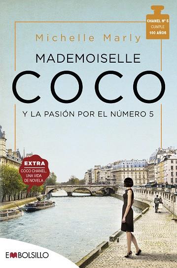 MADEMOISELLE COCO Y LA PASIÓN POR EL NÚMERO 5 | 9788418185052 | MARLY, MICHELLE