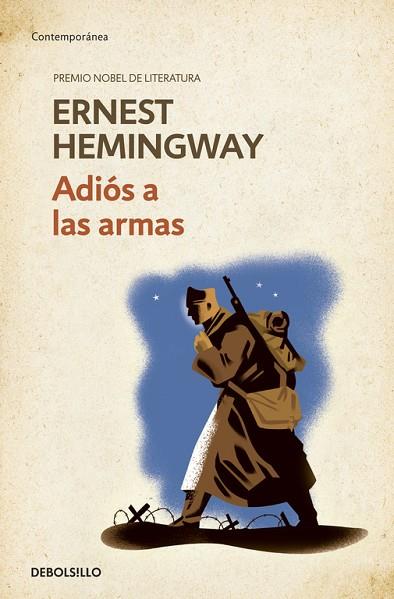 ADIOS A LAS ARMAS | 9788490622827 | HEMINGWAY,ERNEST (PREMIO NOBEL 1954)
