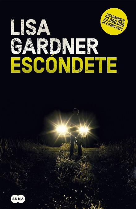 ESCÓNDETE (DETECTIVE D.D. WARREN 1) | 9788491292432 | GARDNER, LISA