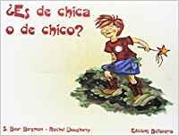 ¿ES DE CHICA O DE CHICO? | 9788472907881 | BERGMAN, S. BEAR/DOUGHERTY, RACHEL