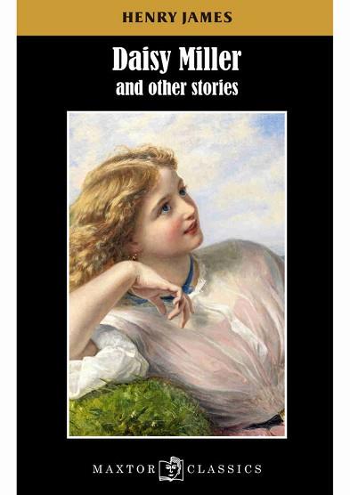 DAISY MILLER AND OTHER STORIES | 9788490019375 | JAMES,HENRY