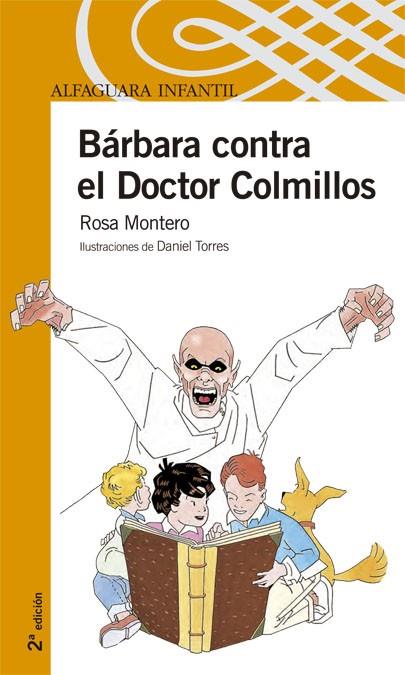 BARBARA CONTRA EL DOCTOR COLMILLOS | 9788420471792 | MONTERO,ROSA