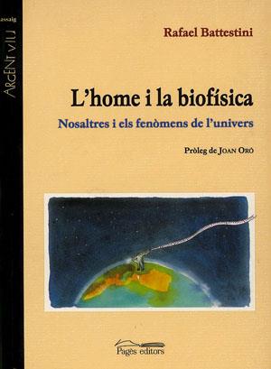 HOME I LA BIOFISICA. NOSALTRES I ELS FENOMENS DE L,UNIVERS | 9788479358440 | BATTESTINI,RAFAEL