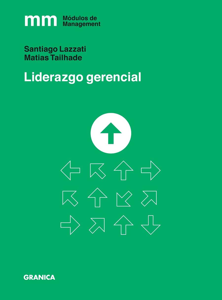 LIDERAZGO GERENCIAL | 9789878358031 | LAZZATI, SANTIAGO