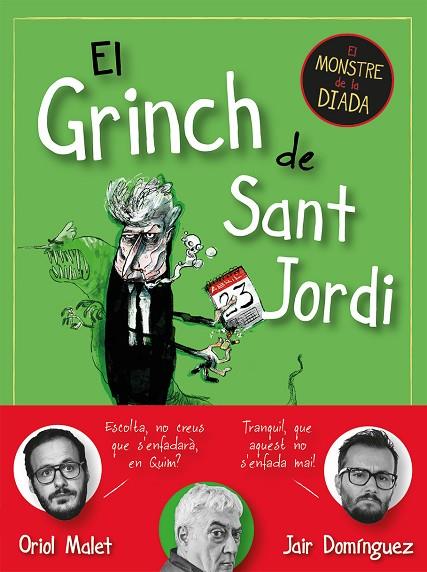 EL GRINCH DE SANT JORDI. EL MONSTRE DE LA DIADA | 9788419590145 | DOMÍNGUEZ, JAIR / MALET, ORIOL