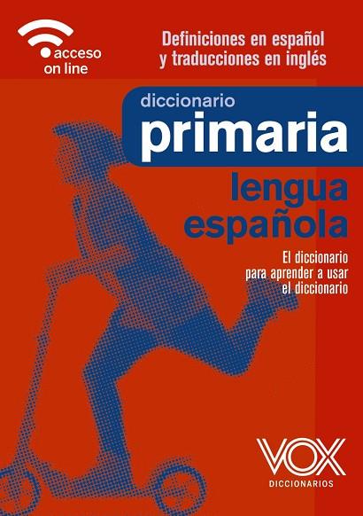 DICCIONARIO DE PRIMARIA DE LA LENGUA ESPAÑOLA | 9788499743400