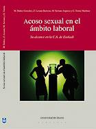 ACOSO SEXUAL EN EL AMBITO LABORAL. SU ALCANCE EN LA C.A. DE EUSKADI | 9788498301304 | IBAÑEZ GONZALEZ,M. LEZAUN BARRERAS,Z.