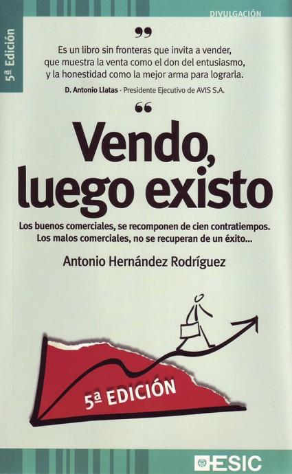 VENDO,LUEGO EXISTO | 9788473563932 | HERNANDEZ RODRIGUEZ,ANTONIO