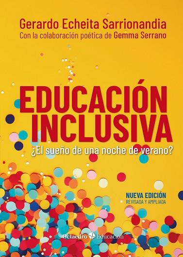 EDUCACIÓN INCLUSIVA EL SUEÑO DE UNA NOCHE DE VERANO? | 9788410054837 | ECHEITA SARRIONANDIA, GERARDO