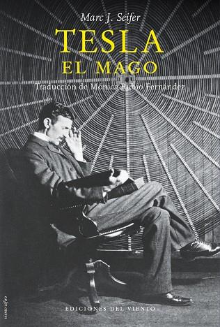 TESLA EL MAGO | 9788418227486 | SEIFER, MARC J.