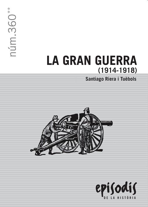 GRAN GUERRA 1914-1918 | 9788423207954 | RIERA I TUEBOLS,SANTIAGO