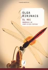 EL REC. MEMORIES DE VINT-I-SIS ESTIUS | 9788490349083 | XIRINACS DÍAZ, OLGA