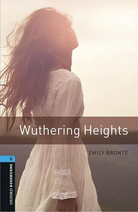 OXFORD BOOKWORMS 5. WUTHERING HEIGHTS MP3 PACK | 9780194621182 | BRONTE, EMILY