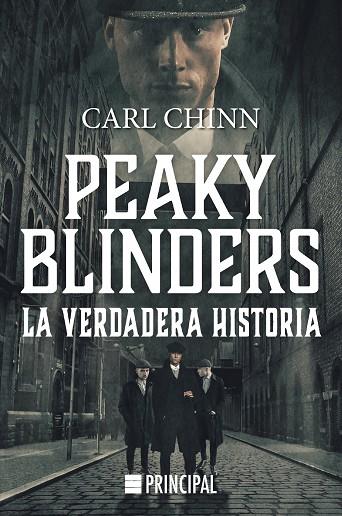 PEAKY BLINDERS. LA VERDADERA HISTORIA | 9788417333843 | CHINN, CARL