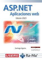 ASP.NET. APLICACIONES WEB | 9788419857668 | SANTIAGO AGUIRRE