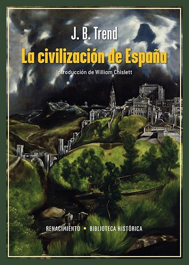 LA CIVILIZACIÓN DE ESPAÑA | 9788410148239 | TREND, J. B.