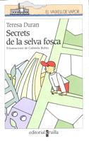 SECRETS DE LA SELVA FOSCA | 9788466100816 | DURAN,TERESA