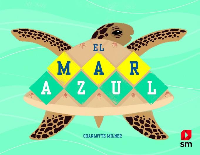 EL MAR AZUL | 9788413181943 | MILNER, CHARLOTTE