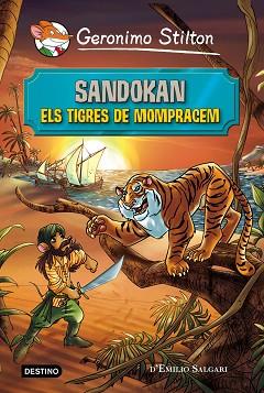 SANDOCAN TIGRES DE MOMPRACEM | 9788490578230 | STILTON,GERONIMO