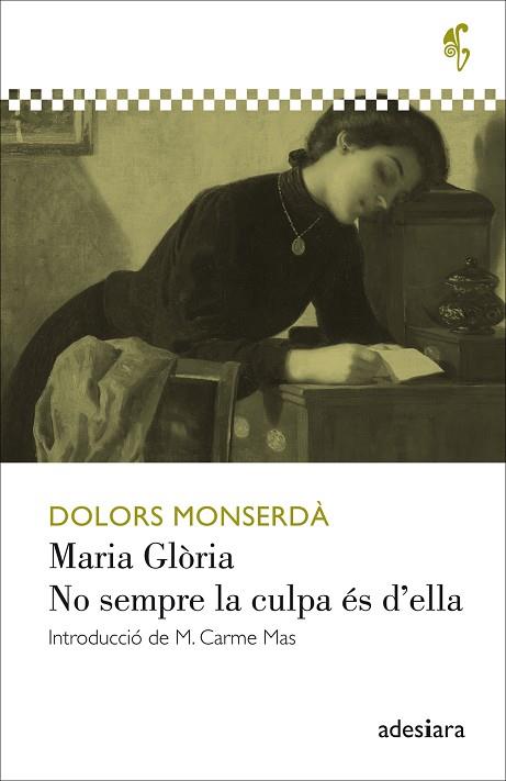 MARIA GLÒRIA / NO SEMPRE LA CULPA ÉS D’ELLA | 9788416948314 | MONSERDÀ I VIDAL, DOLORS