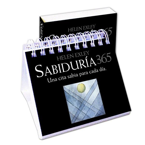 SABIDURIA 365 CALENDARIO. UNA CITA SABIA PARA CADA DIA | 9788468744155 | EXLEY,HELEN
