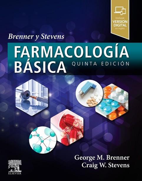 FARMACOLOGÍA BÁSICA (5ª ED.) | 9788491134244 | BRENNER, GEORGE M.