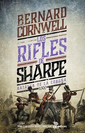 LOS RIFLES DE SHARPE. BATALLA DE LA CORUÑA (1809). SHARPE 6 | 9788435063746 | CORNWELL, BERNARD