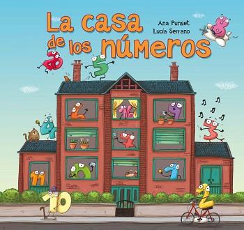 CASA DE LOS NUMEROS | 9788448844486 | SERRANO,LUCIA PUNSET,ANA