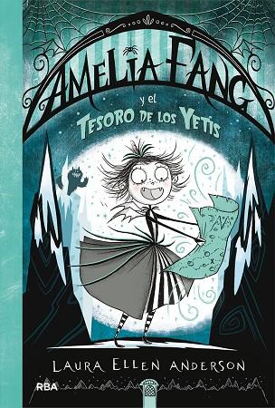 AMELIA FANG Y EL TESORO DE LOS YETIS | 9788427217980 | ANDERSON LAURA ELLEN