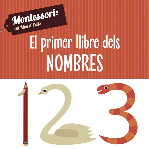 EL PRIMER LLIBRE DELS NOMBRES MONTESSORI | 9788468223995 | PIRODDI, CHIARA
