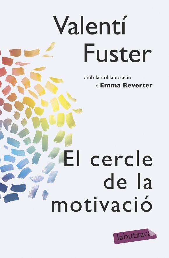 CERCLE DE LA MOTIVACIO | 9788499309095 | FUSTER,VALENTI REVERTER,EMMA