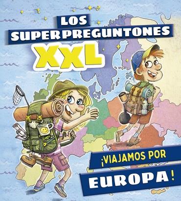 LOS SUPERPREGUNTONES XXL. ¡VIAJAMOS POR EUROPA! | 9788499743653 | VOX EDITORIAL
