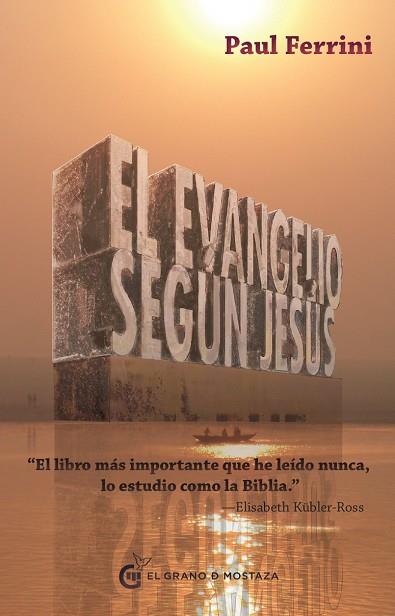 EVANGELIO SEGUN JESUS | 9788493809133 | FERRINI,PAUL