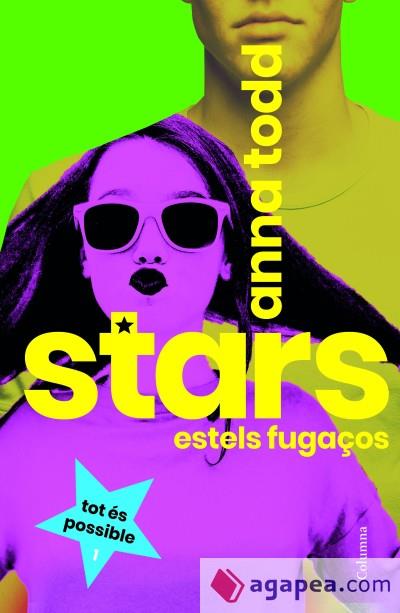 STARS. ESTELS FUGAÇOS 1 | 9788466424172 | TODD, ANNA