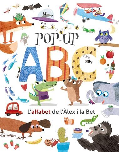 ABC  L'ALFABET DE L'ÀLEX I LA BET POP-UP | 9788499063072 | HEGARTY, PATRICIA