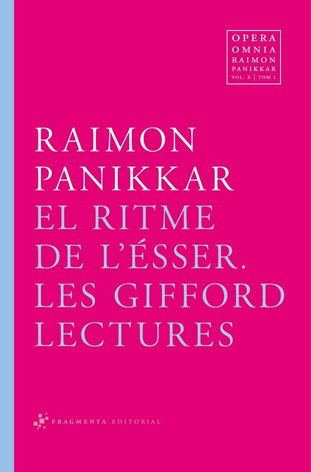 RITME DE L,ESSER. LES GIFFORD LECTURES | 9788492416622 | PANIKKAR,RAIMON