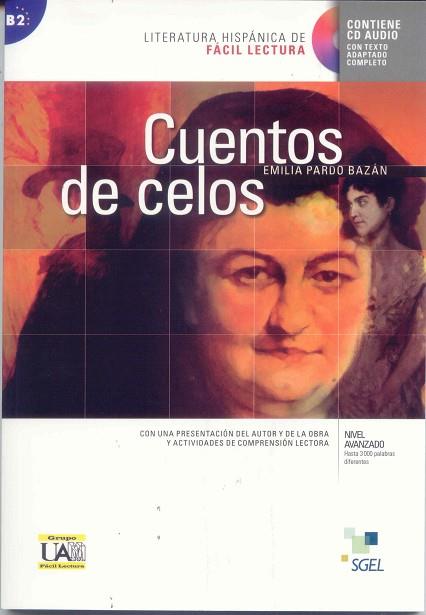 CUENTOS DE CELOS. EMILIA PARDO BAZAN. LITERATURA HISPÁNICA DE FÁCIL LECTURA | 9788497787093 | ANULA REBOLLO, ALBERTO