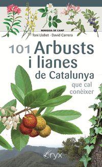 101 ARBUSTS, LIANES I ALTRES ENFILADISSES DE CATALUNYA | 9788413560397 | LLOBET FRANÇOIS, TONI/CARRERA BONET, DAVID