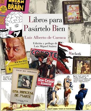 LIBROS PARA PASARTELO BIEN | 9788415973805 | CUENCUA,LUIS ALBERTO DE
