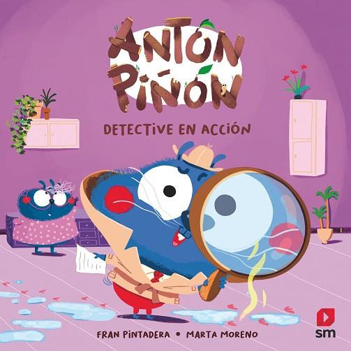 ANTÓN PIÑÓN, DETECTIVE EN ACCIÓN | 9788411822923 | PINTADERA, FRAN